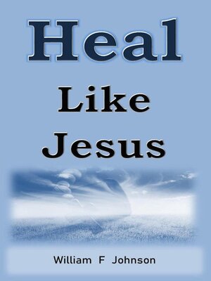 cover image of Heal Like Jesus
